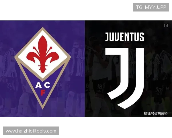 尤文主场鏖战佛罗伦萨双方激烈对攻豪门对决再掀意甲激情风暴